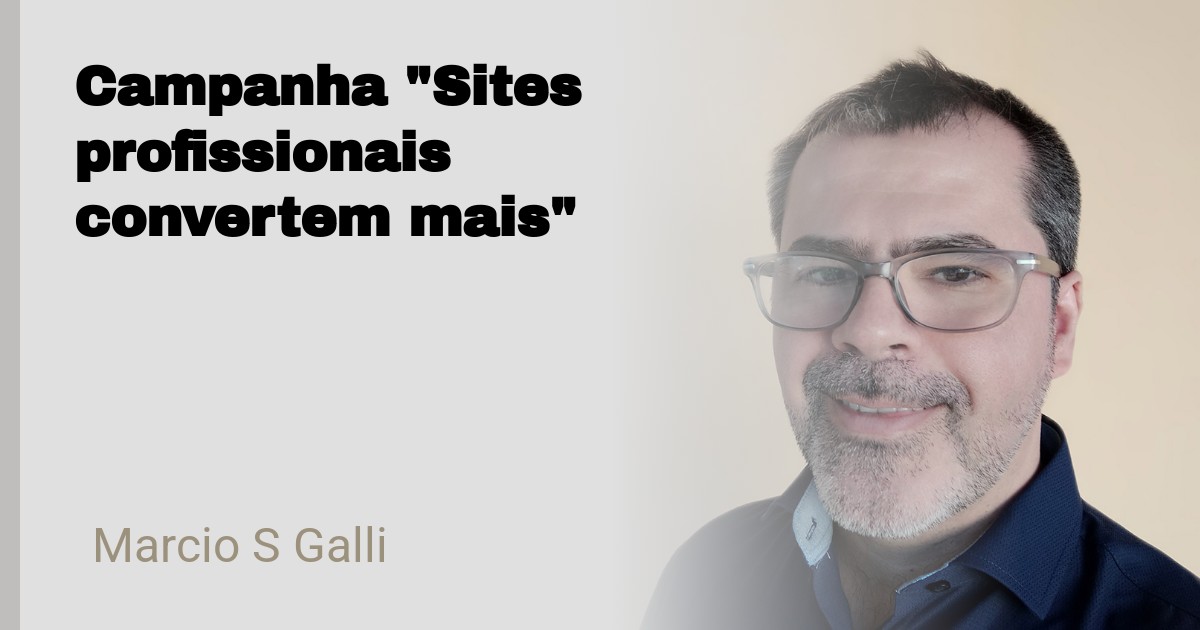 Campanha "Sites profissionais convertem mais"